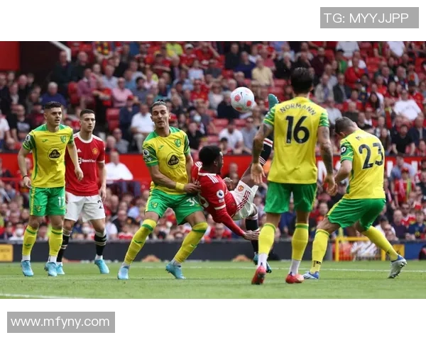 曼联主场迎战诺维奇全场精彩回顾与比赛亮点分析